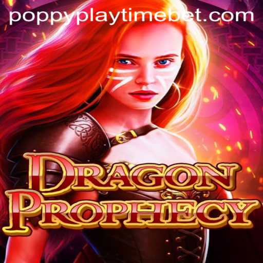 DragonProphecy and Poppy Playtime: Immersive Worlds and Gaming Innovations
