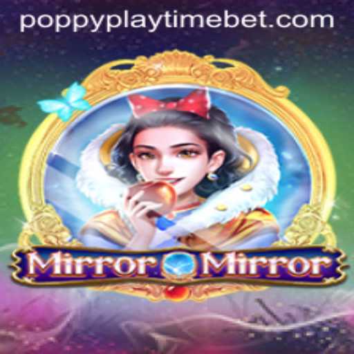 Exploring the Mysterious World of MirrorMirror and Its Connection to Poppy Playtime