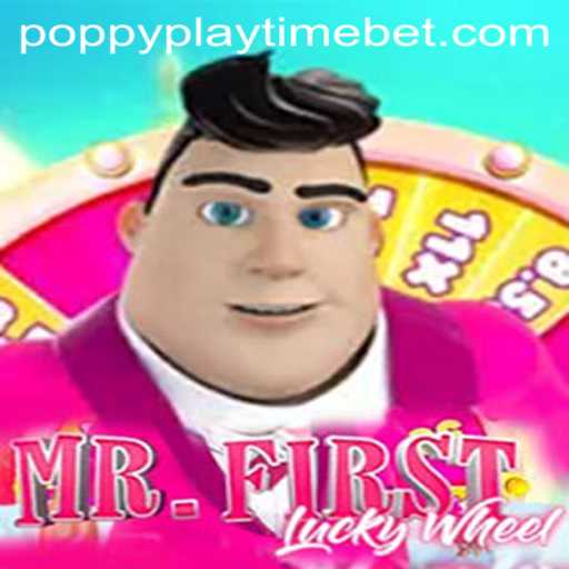 Exploring the Thrills of MrFirstLuckyWheel and its Connection with Poppy Playtime