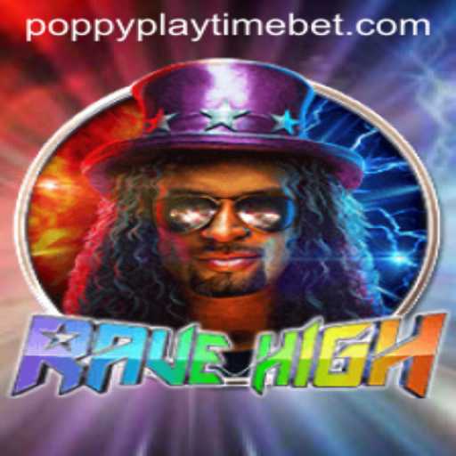 RaveHigh: A Thrilling New Gaming Experience Amidst the Buzz of Poppy Playtime